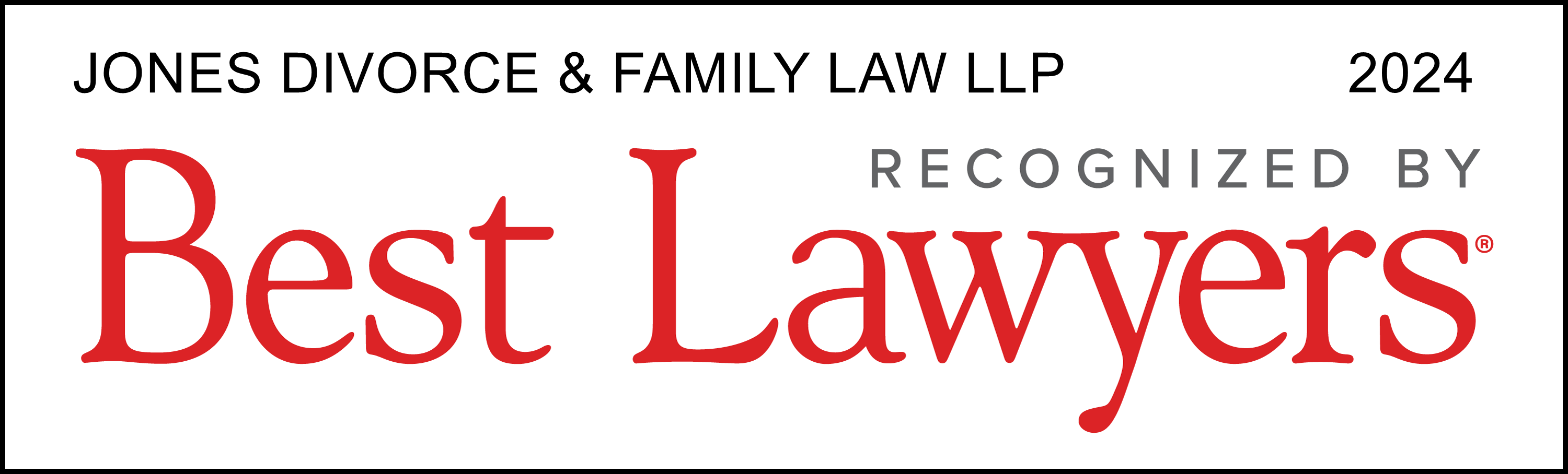 Jones Divorce And Family Law With Multiple Recognitions In The Best Lawyers In Canada™ 2024 Edition