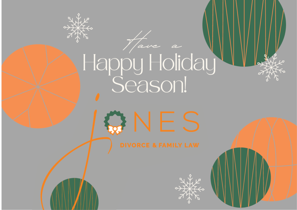 Happy Holidays From Jones Divorce & Family Law